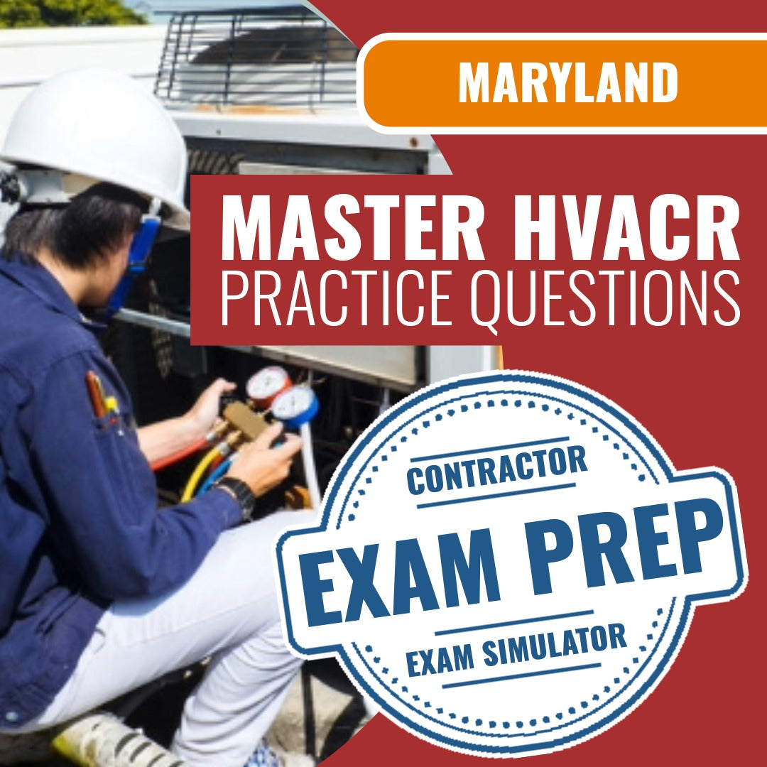 Maryland Master HVACR Contractor (PSI) - Online Practice Questions