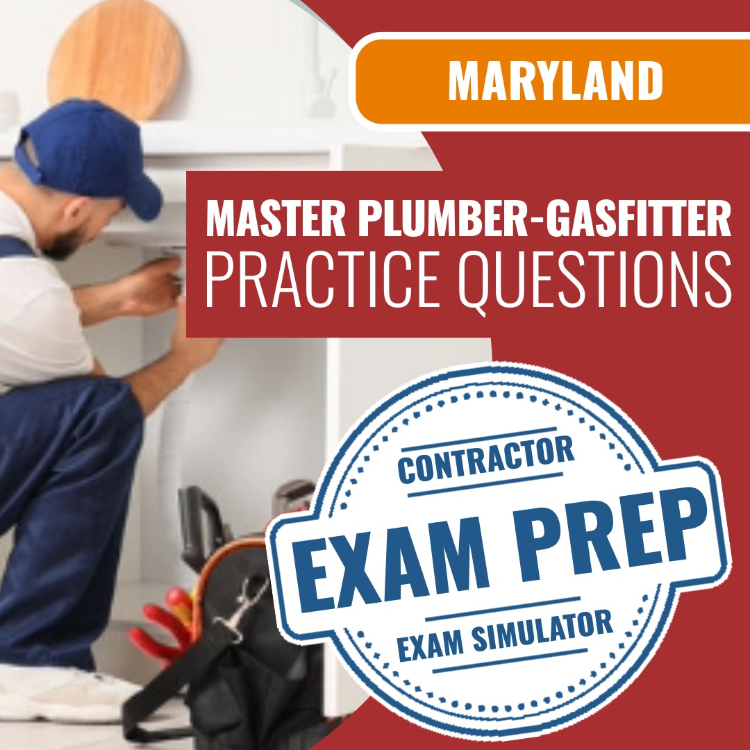 Maryland Master Plumber-Gas Fitter Content Outline Contractor (PSI) - Online Practice Questions