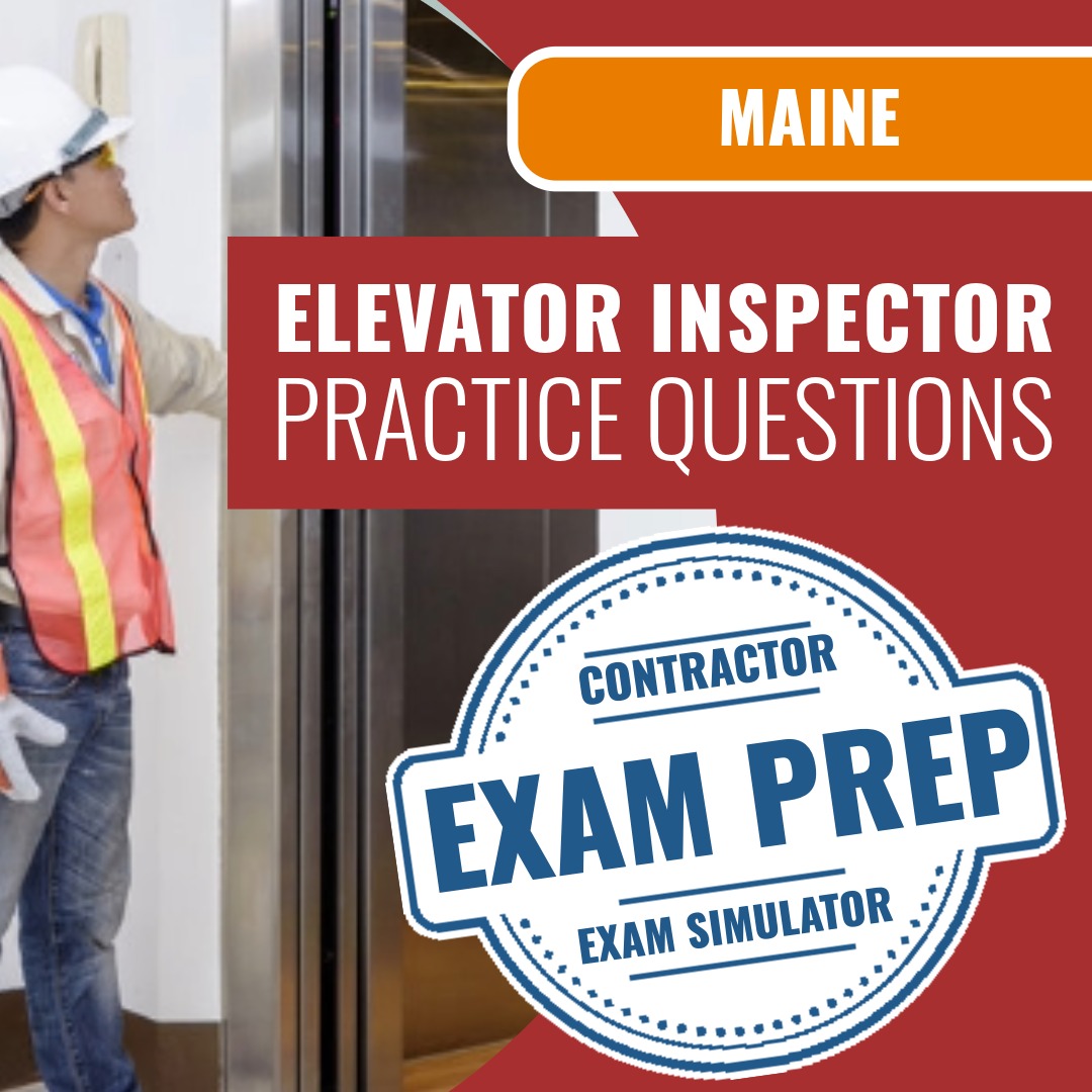 Maine Elevator Inspector (PROV) - Online Practice Questions