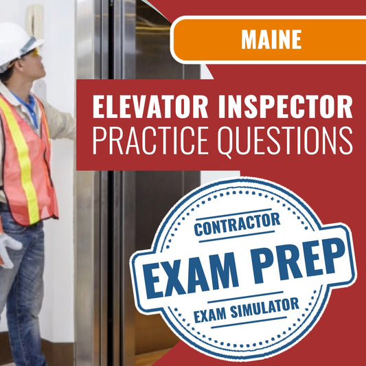 Maine Elevator Inspector (PROV) - Online Practice Questions