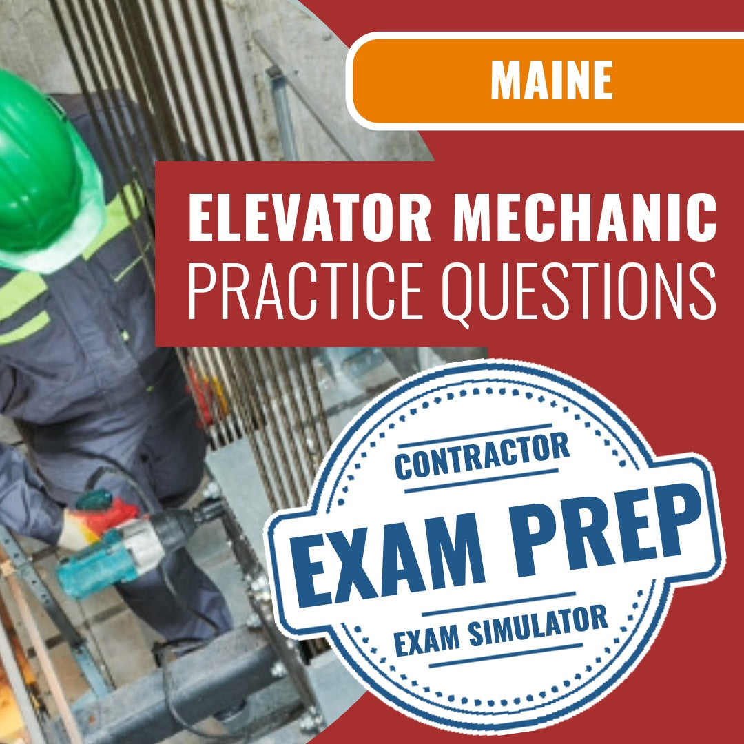 Maine Elevator Mechanic (PROV) - Online Practice Questions