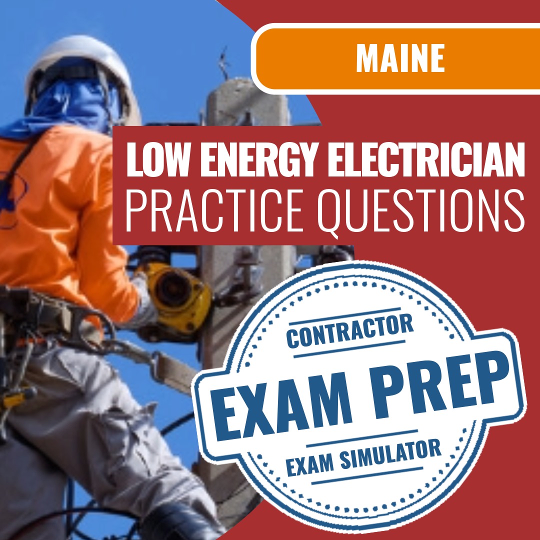 Maine Limited Electrician - Low Energy (PROV) - Online Practice Questions