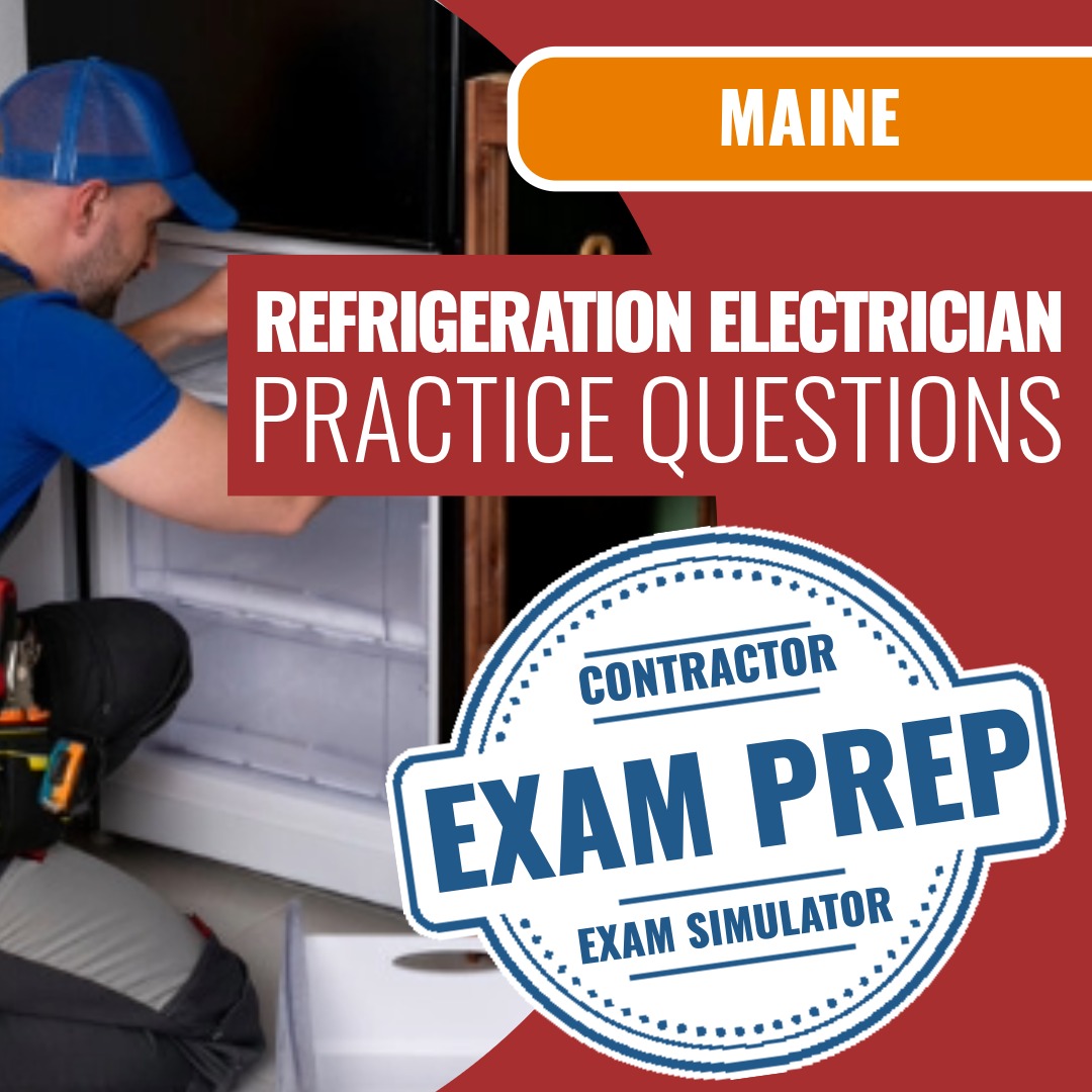 Maine Limited Electrician - Refrigeration - Online Practice Questions