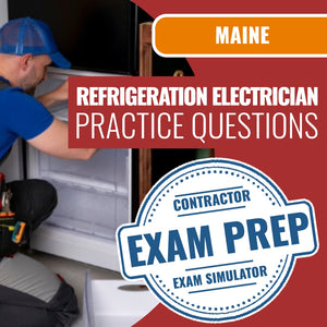 Maine Limited Electrician - Refrigeration - Online Practice Questions