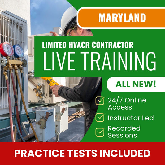 Maryland Limited HVACR Contractor Exam Prep - Live Virtual + Self Study Training