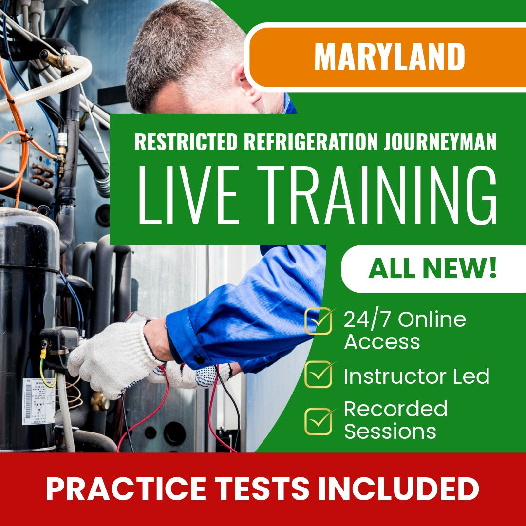 Maryland Restricted Refrigeration Journeyman Exam Prep - Live Virtual + Self Study Training