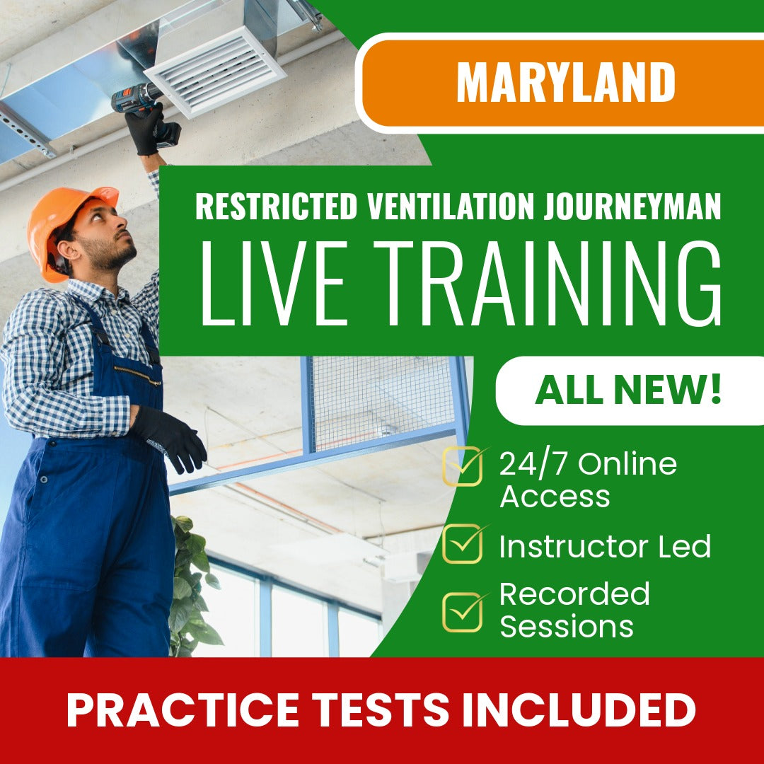 Maryland Restricted Ventilation Journeyman Exam Prep - Live Virtual + Self Study Training