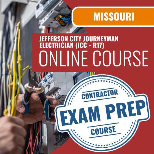 Jefferson City Missouri Jefferson City Journeyman Electrician (ICC - R17) Exam - Online Exam Prep