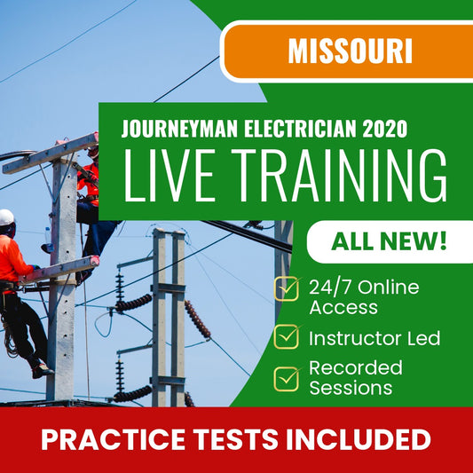 Missouri Journeyman Electrician 2020 Exam Prep - Live Virtual + Self Study Training