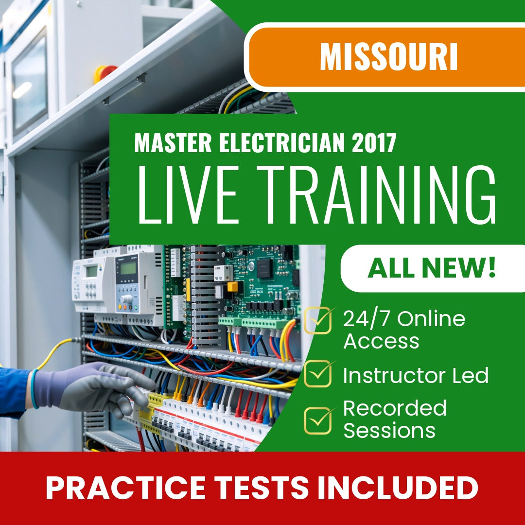 Missouri Master Electrician 2017 Exam Prep - Live Virtual + Self Study Training