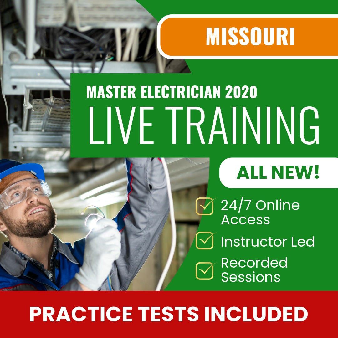 Missouri Master Electrician 2020 Exam Prep - Live Virtual + Self Study Training