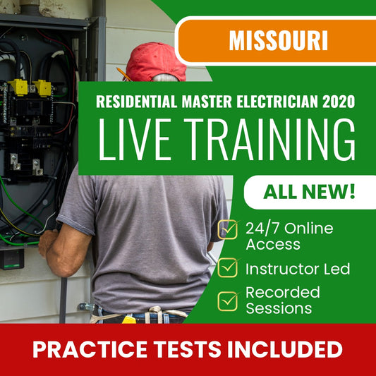 Missouri Residential Journeyman Electrician 2020 Exam Prep - Live Virtual + Self Study Training