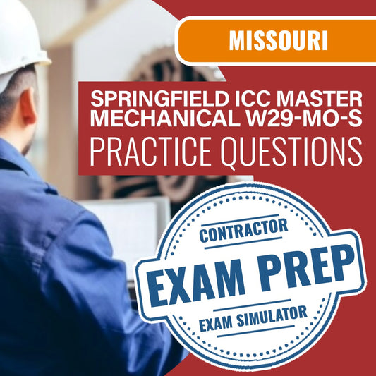 Missouri (Springfield) ICC Master Mechanical - W29-MO-S - Online Practice Questions