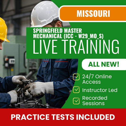 Springfield Missouri Master Mechanical Contractor (ICC - W29_MO_S) Exam Prep - Live Virtual + Self Study Training
