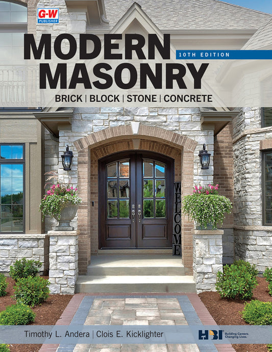 Modern Masonry: Brick, Block, Stone, Concrete, 10th Edition