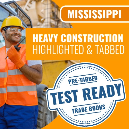 Mississippi Heavy Construction Contractor Exam Complete Highlighted & Tabbed Book Package