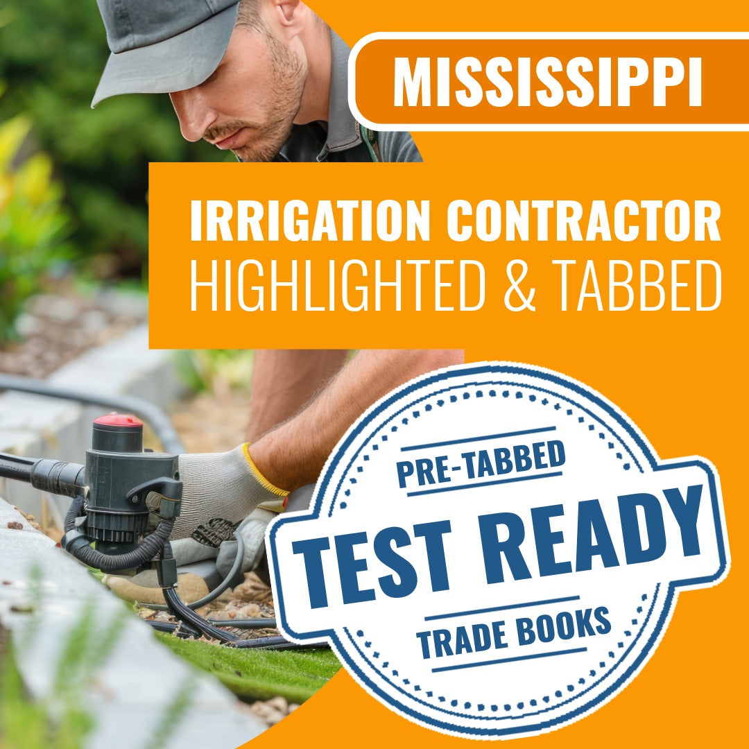 Mississippi Irrigation Systems Contractor Exam Complete Highlighted & Tabbed Book Package