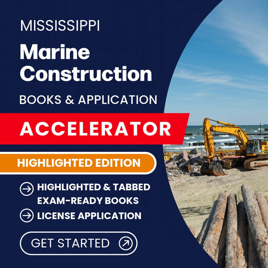 Mississippi Marine Construction Contractor Exam Complete Books & Application Accelerator – Highlighted Edition