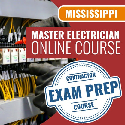 Mississippi Master Electrician - Online Exam Prep Course