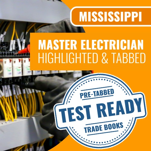 Mississippi Master Electrician Contractor Exam Complete Highlighted & Tabbed Book Package