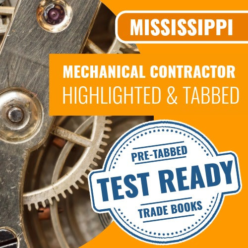 Mississippi Mechanical Contractor Exam Complete Highlighted & Tabbed Book Package