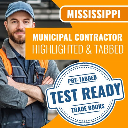 Mississippi Municipal Contractor Exam Complete Highlighted & Tabbed Book Package