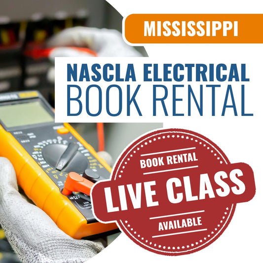 Mississippi NASCLA Accredited Trade Examination for Electrical Contractors - Book Rental Package