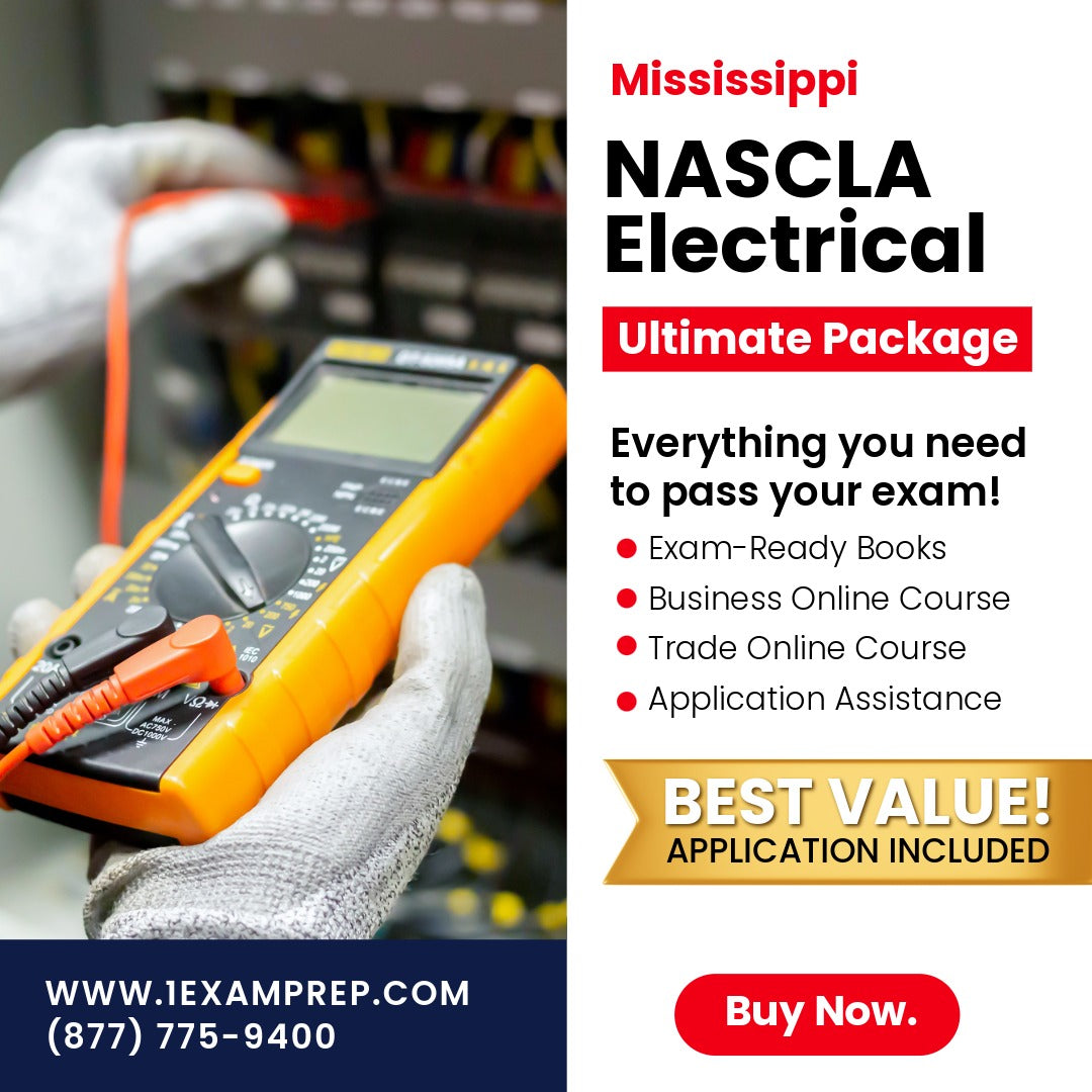 Mississippi NASCLA Accredited Trade Examination for Electrical Contractors Contractor Ultimate Exam Prep Rental Package