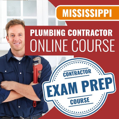 Mississippi Plumbing Contractor - Online Exam Prep Course