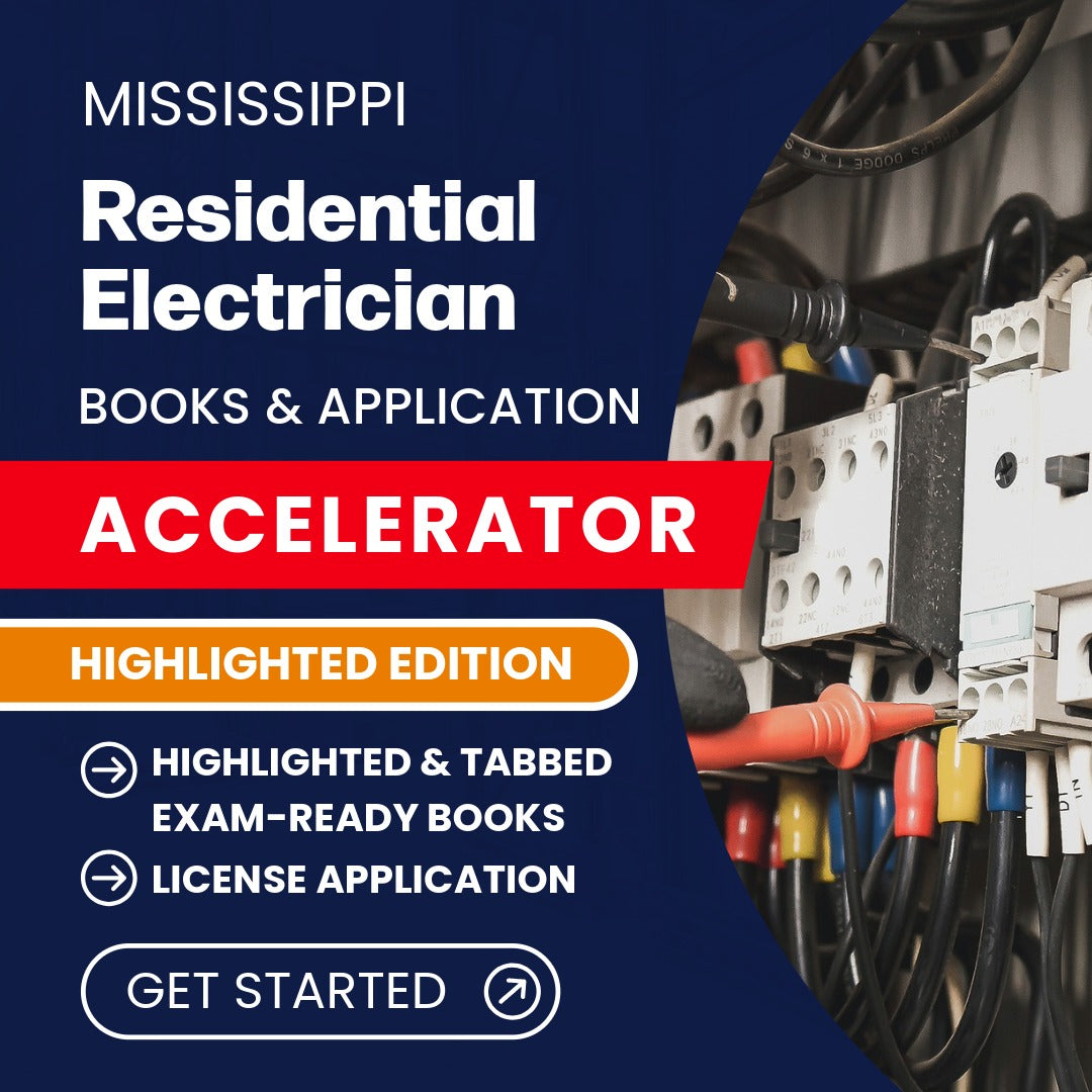 Mississippi Residential Electrician Contractor Exam Complete Books & Application Accelerator – Highlighted Edition
