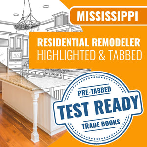 Mississippi Residential Remodeler Contractor Exam Complete Highlighted & Tabbed Book Package