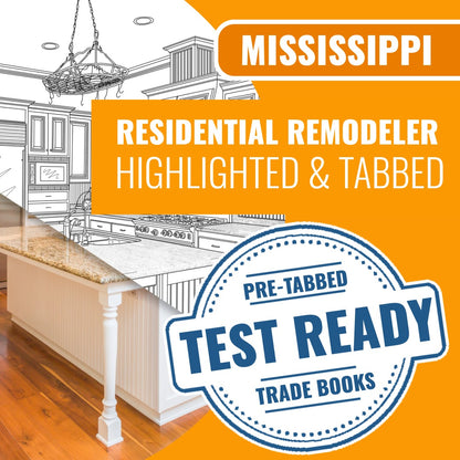 Mississippi Residential Remodeler Contractor Exam Complete Highlighted & Tabbed Book Package