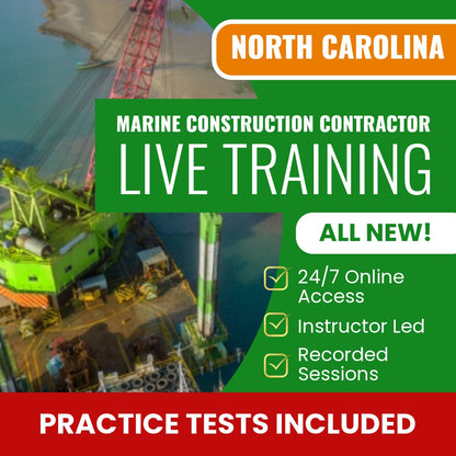 North Carolina Marine Construction Contractor Exam Prep - Live Virtual + Self Study Training