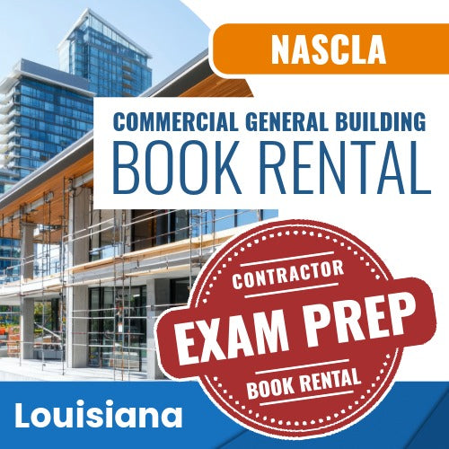 Louisiana NASCLA Commercial General Building Contractor Exam Book Rental