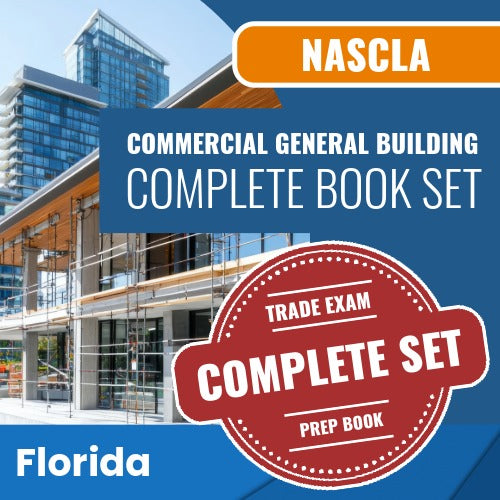 Florida NASCLA Examination for Commercial General Building Contractors Complete Book Set