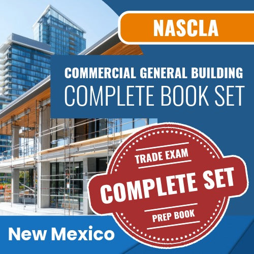 New Mexico NASCLA Examination for Commercial General Building Contractors Complete Book Set