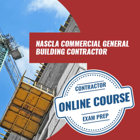 NASCLA Commercial General Building Contractor - Online Exam Prep Cours