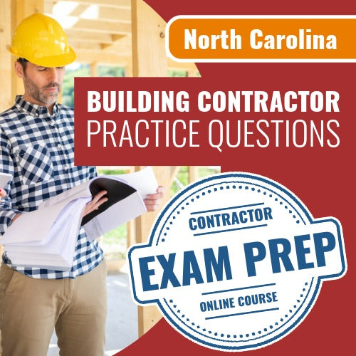 North Carolina Building Contractor Exam - Online Practice Questions – 1 ...