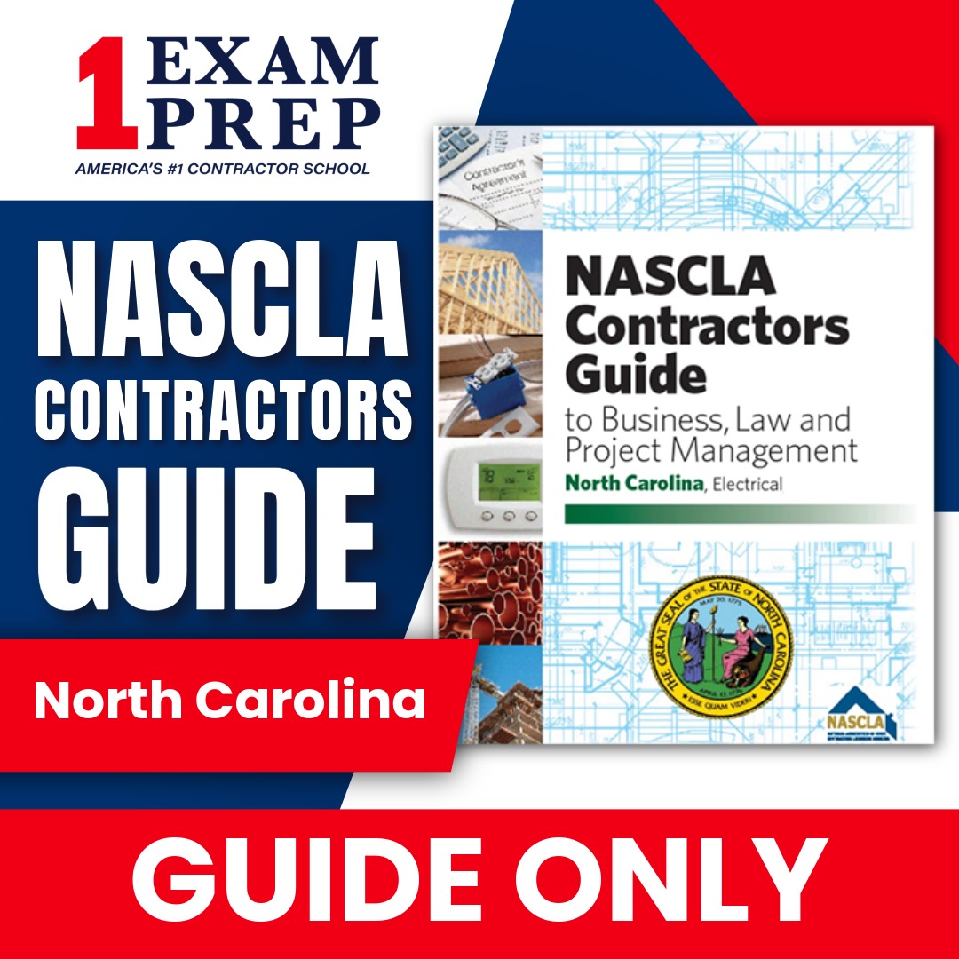North Carolina Electrical NASCLA Contractor's Guide to Business, Law and Project Management, 14th Edition