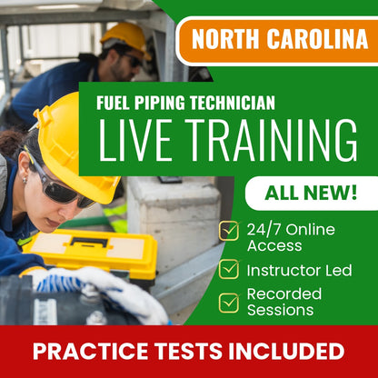 North Carolina Fuel Piping Technician Exam Prep - Live Virtual + Self Study Training