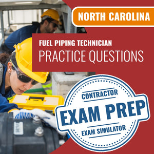 North Carolina Fuel Piping Technician Exam - Online Practice Questions