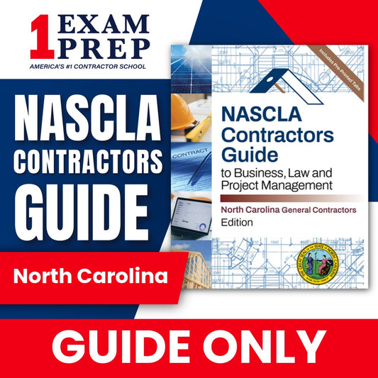 North Carolina General Contractors NASCLA Contractor's Guide to Business, Law and Project Management, 10th Edition