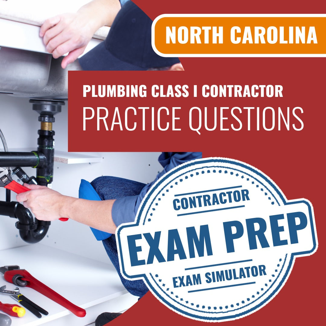 North Carolina Plumbing Class I Contractor Exam - Online Practice Questions