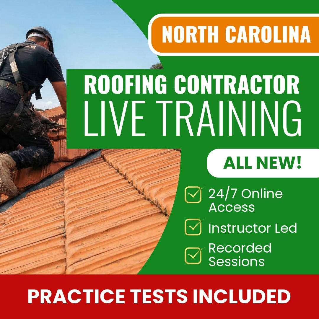 North Carolina Roofing Contractor Exam Prep - Live Virtual + Self Study Training