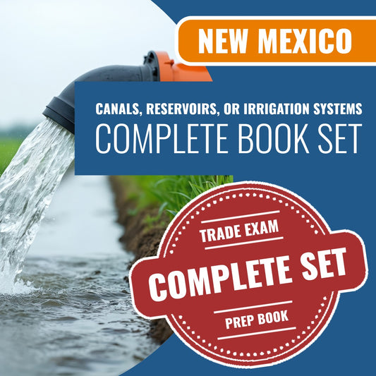 New Mexico Canals, Reservoirs, or Irrigation Systems Contractor GF-3 Exam Book Package