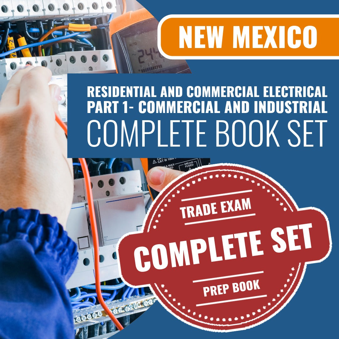 New Mexico Residential and Commercial Electrical Part 1 (Commercial and Industrial) EE-98 Contractor Exam Book Package