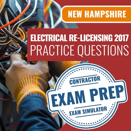 New Hampshire Electrical Re-Licensing (2017 NEC) (ProV) - Online Practice Questions
