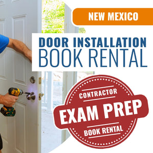 New Mexico Door Installation Contractor (GS-6) - Books & Courses Rental Package