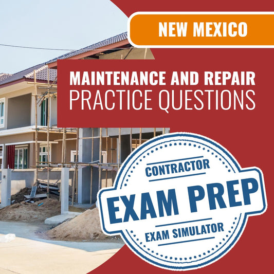 New Mexico Maintenance and Repair Contractor (GA-2) Exam - Online Practice Questions
