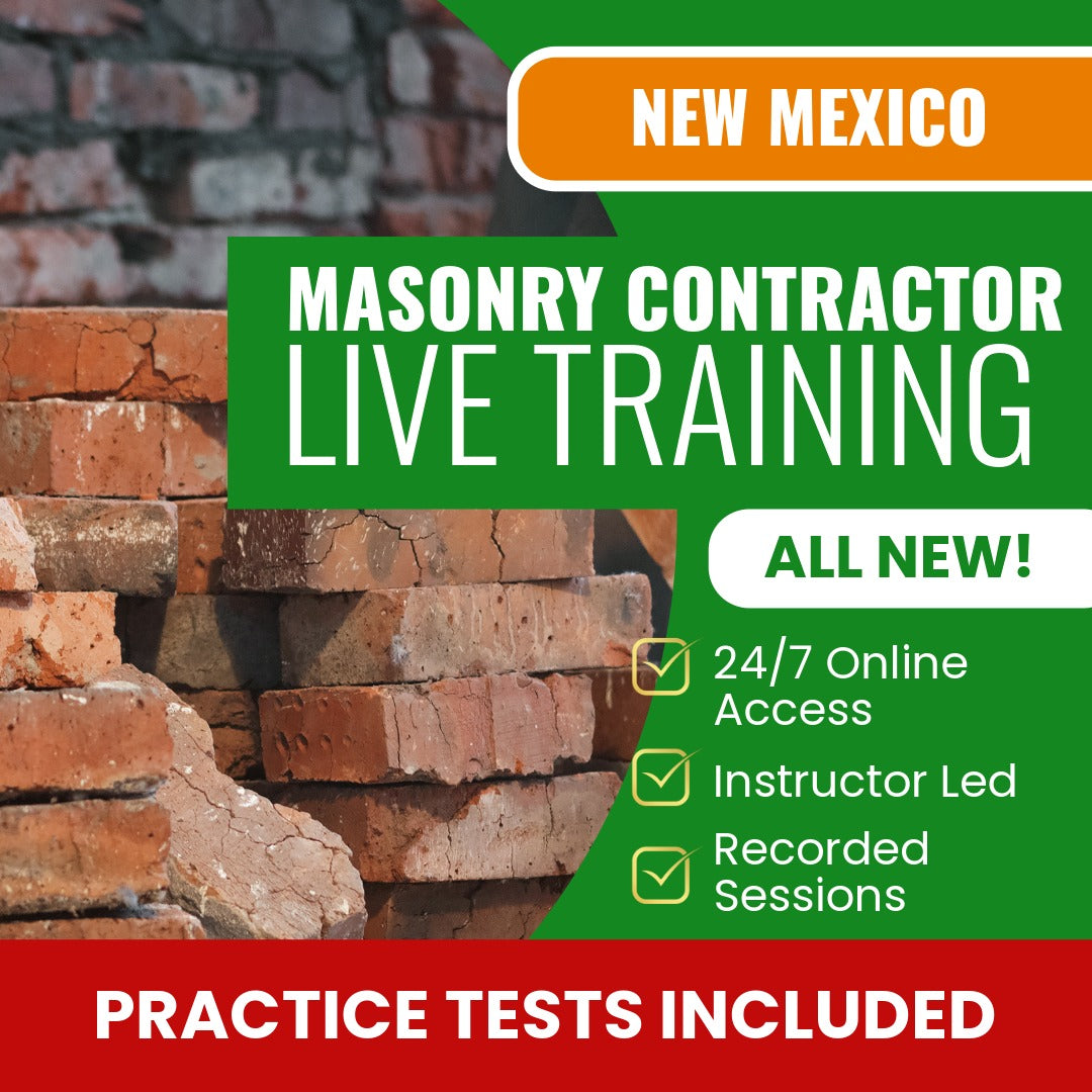 New Mexico Masonry Contractor (GS-16) Exam Prep - Live Virtual + Self Study Training